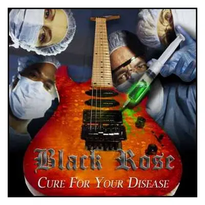 CD Black Rose: Cure For Your Disease