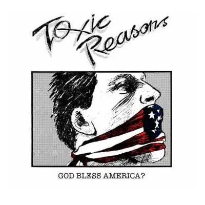 CD Toxic Reasons: God Bless America?