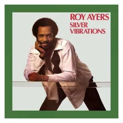 LP Roy Ayers: Silver Vibrations