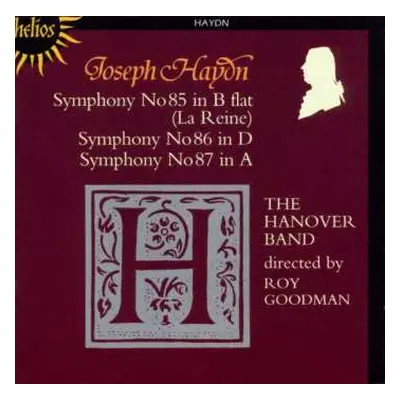 CD Joseph Haydn: Symphony No 85 In B Flat (La Reine) / Symphony No 86 In D / Symphony No 87 In A