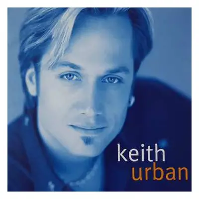 LP Keith Urban: Keith Urban LTD