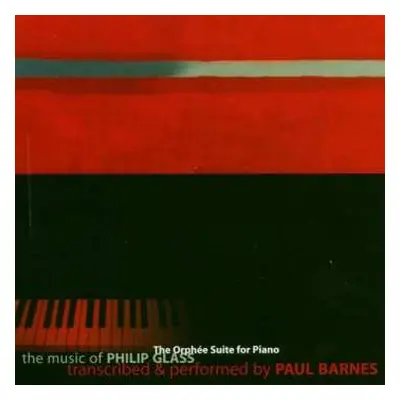 CD Philip Glass: The Orphée Suite For Piano