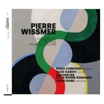 CD Pierre Wissmer: Concertos Et Oeuvres Pour Orchestre