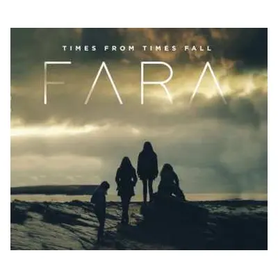 CD Fara: Times From Times Fall