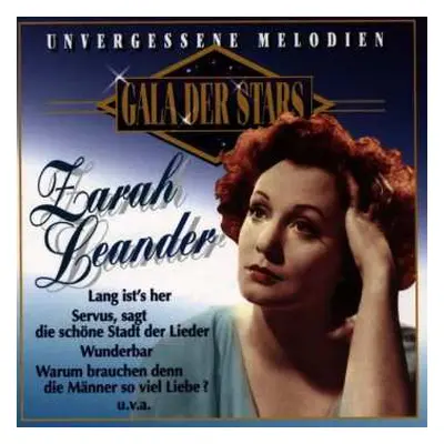 CD Zarah Leander: Gala Der Stars - Unvergessene Melodien