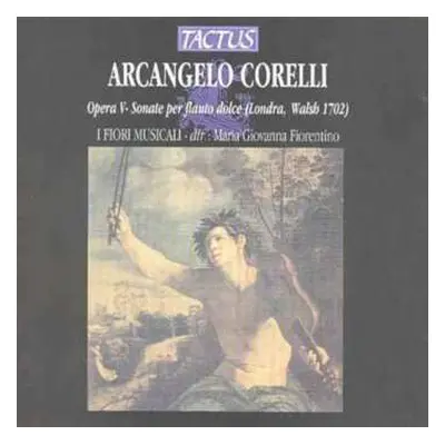 CD Arcangelo Corelli: Sonaten Für Blockflöte & Bc Op.5 Nr.4,7-12