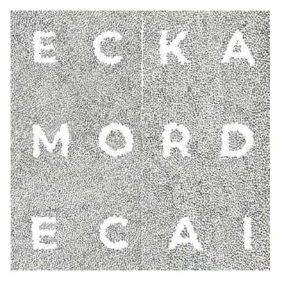 LP Ecka Mordecai: Promise & Illusion