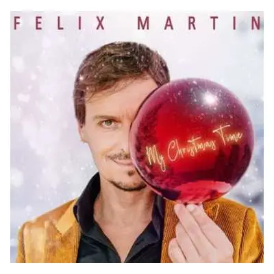 CD Felix Martin: My Christmas Time