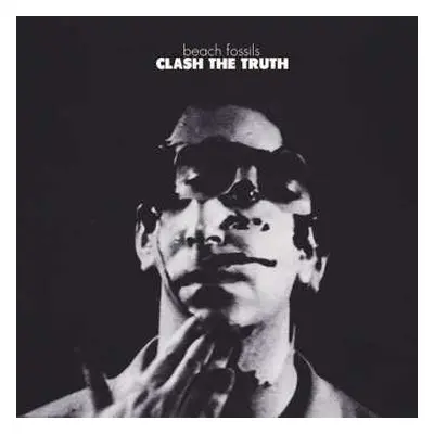 CD Beach Fossils: Clash The Truth + Demos