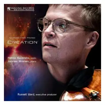 CD Pekka Kuusisto: Symmetria Pario: Creation