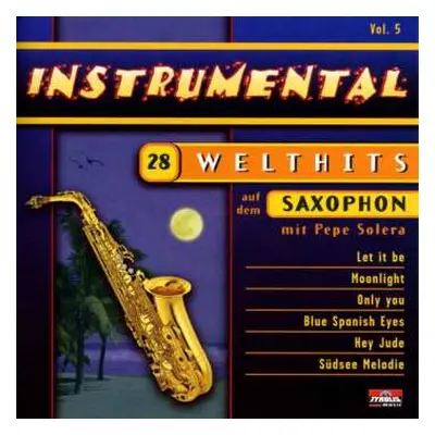 CD Pepe Solera: Instrumental Volume 5: Saxophon