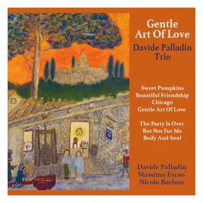 LP Davide Palladin Trio: Gentle Art Of Love LTD