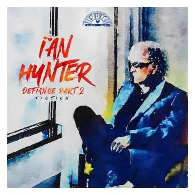 CD Ian Hunter: Defiance Part 2: Fiction