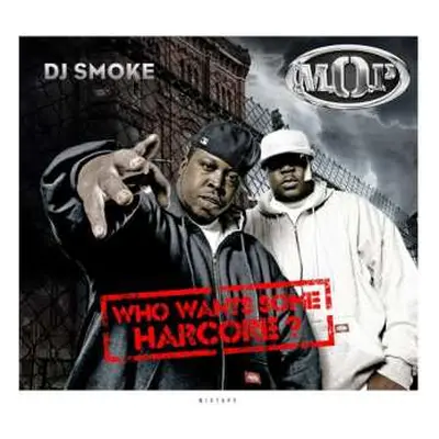 CD DJ Smoke: Who Wants Some Hardcore? LTD