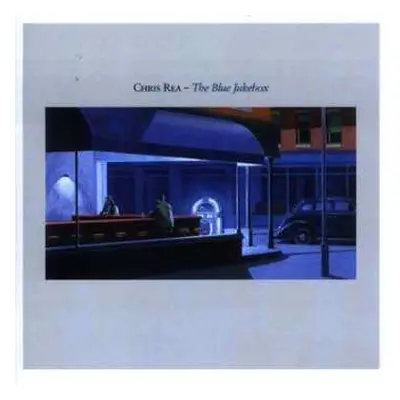 CD Chris Rea: The Blue Jukebox