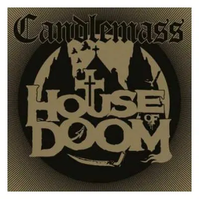 CD Candlemass: House Of Doom LTD | DIGI