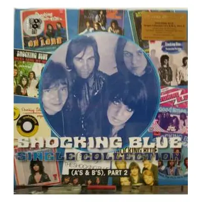 2LP Shocking Blue: Single Collection (A's & B's), Part 2 LTD | NUM | CLR