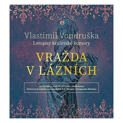 CD Hyhlík Jan: Vondruška: Vražda v lázních - Letopis