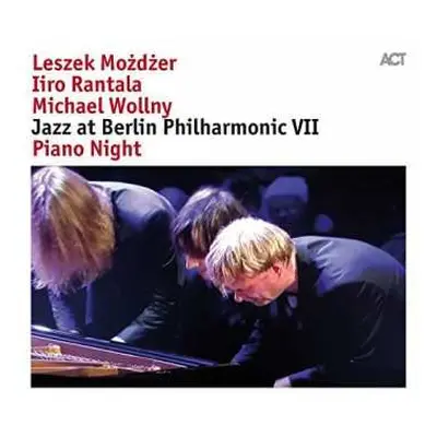 LP Iiro Rantala: Jazz At Berlin Philharmonic VII - Piano Night