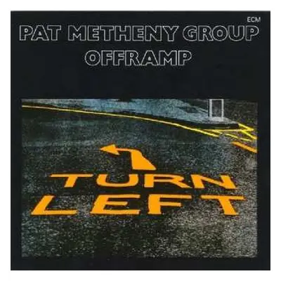 LP Pat Metheny Group: Offramp