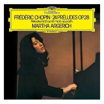 SACD Frédéric Chopin: 24 Préludes Op.28 / Préludes, Nr.25 Op.45 • Nr.26 Op. Posth. LTD