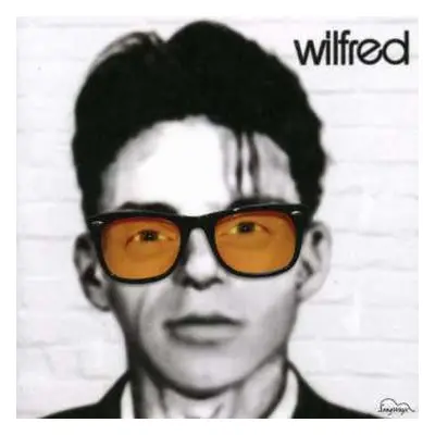 CD Wilfred: Wilfred