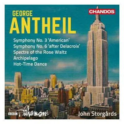 CD BBC Philharmonic: Symphony No. 3 'American' / Symphony No. 6 'After Delacroix' / Spectre Of T