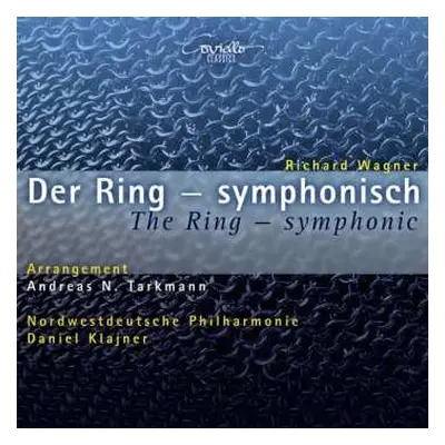 CD/SACD Richard Wagner: Der Ring - Symphonisch