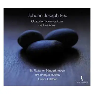 CD Johann Joseph Fux: Oratorium Germanicum De Passione