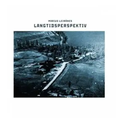 LP Marius Leirånes: Langtidsperspektiv LTD | CLR