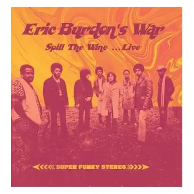 LP Eric Burdon & War: Spill The Wine ...Live CLR