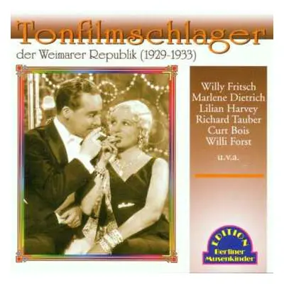 CD Various: Tonfilmschlager Der Weimarer Republik (1929-1933)