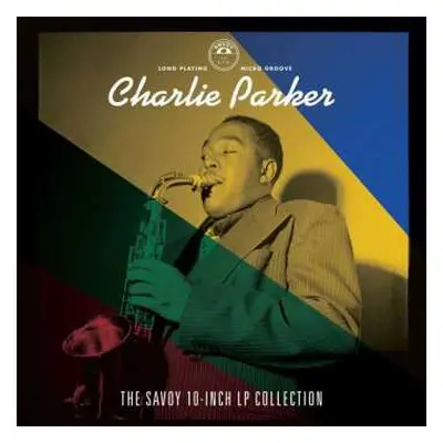 CD Charlie Parker: The Savoy 10-Inch LP Collection