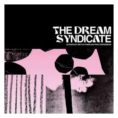 CD The Dream Syndicate: Ultraviolet Battle Hymns And True Confessions