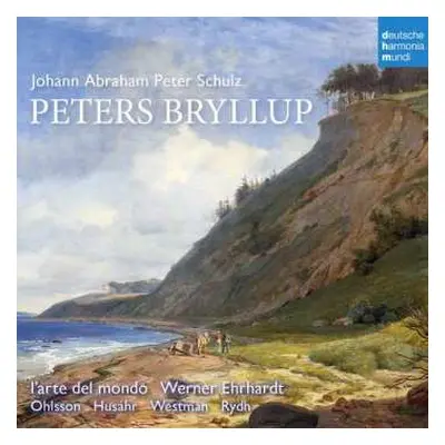 CD Johann Abraham Peter Schulz: Peters Bryllup