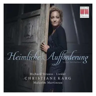 CD Richard Strauss: Heimliche Aufforderung