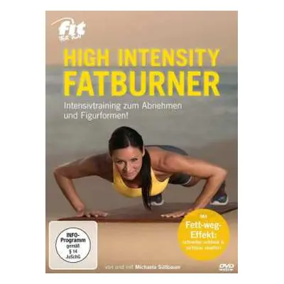 DVD Various: High Intensity Fatburner: Intensivtraining Zum Abnehmen Und Figurformen