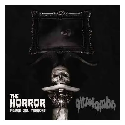 CD Oltretomba: The Horror - Figure Del Terrore