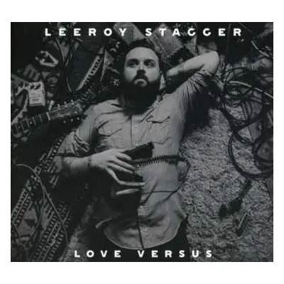 CD Leeroy Stagger: Love Versus DIGI