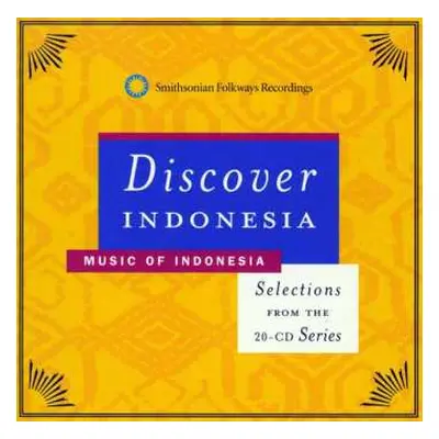 CD Various: Discover Indonesia: Music Of Indonesia