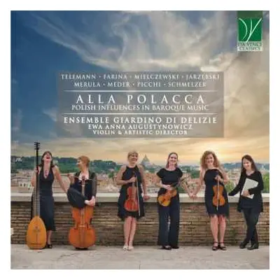 CD Georg Philipp Telemann: Alla Polacca (Polish Influences In Baroque Music)