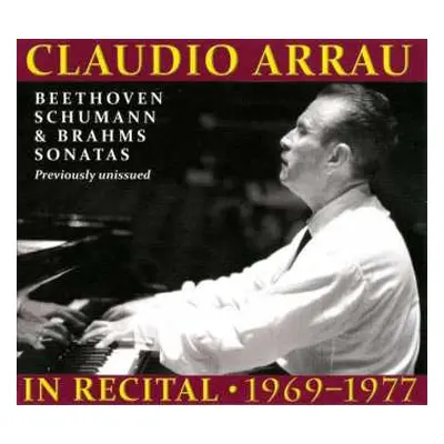 3CD Robert Schumann: Claudio Arrau In Recital 1969-1977