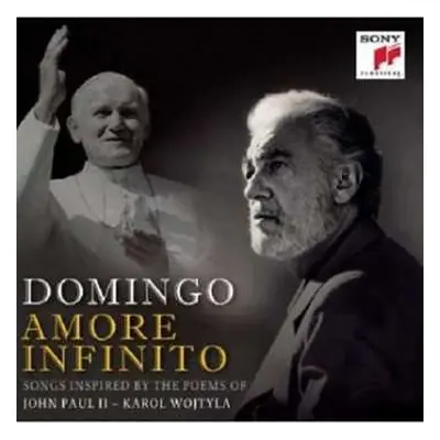 CD Placido Domingo: Amore Infinito:songs Inspired By The Poetry Of John Paul Ii