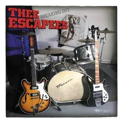 LP Thee Escapees: Breaking Out LTD