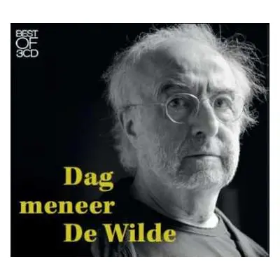 3CD Jan De Wilde: Dag meneer De Wilde