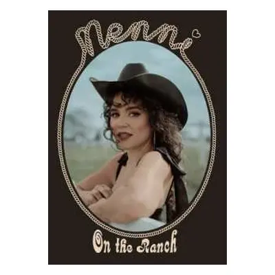 LP Emily Nenni: On The Ranch