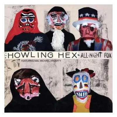 LP The Howling Hex: All-Night Fox