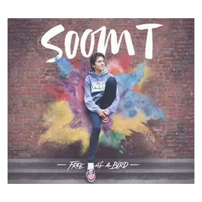 LP MC Soom-T: Free As A Bird