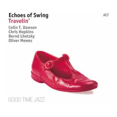 LP Echoes Of Swing: Travelin'