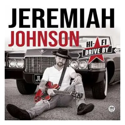 LP Jeremiah Johnson: Hi-Fi Drive By